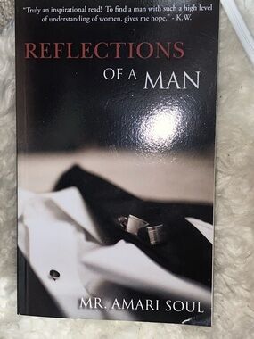 Reflections of a Man by Mr. Amari Soul - Black & White Cover